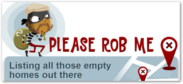 Please Rob Me, el vademécum del ladrón