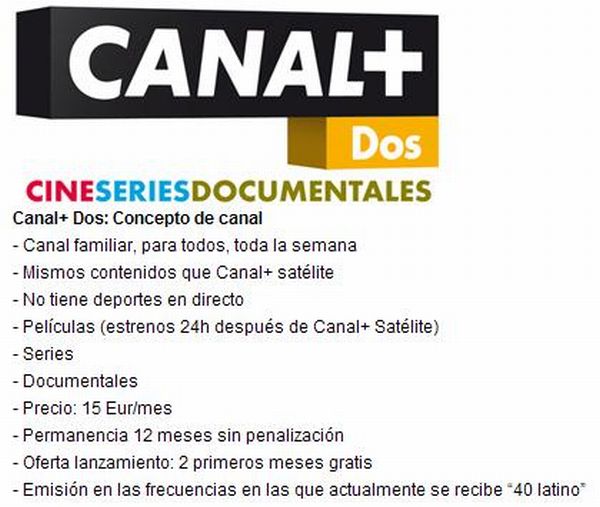 Canal+ Dos, la nueva oferta de Sogecable completa el mapa de la TDT para septiembre