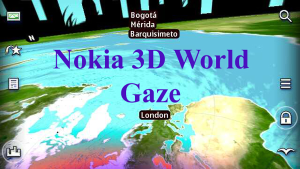 Nokia 3D World Gaze, una nueva forma de ver el planeta desde tu móvil Nokia