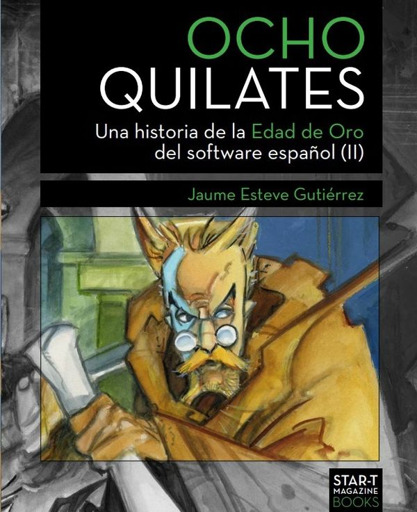 Ocho Quilates, una historia de la Edad de Oro del software español