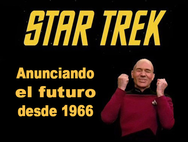 Star Trek, anunciando el futuro desde 1966