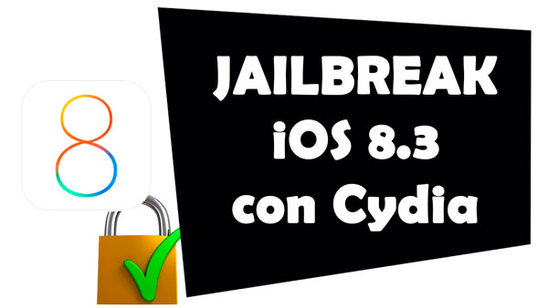 Jailbreak iOS 8.3 con Cydia