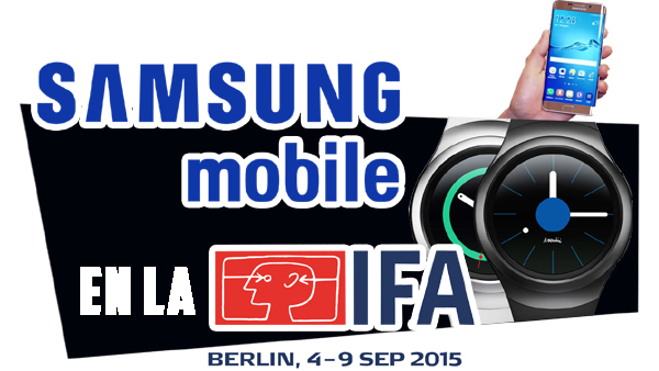 Samsung en la IFA 2015: Gear S2, Galaxy S6 Edge Plus y Note 5
