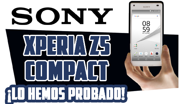 Sony Xperia Z5 Compact, prueba en español