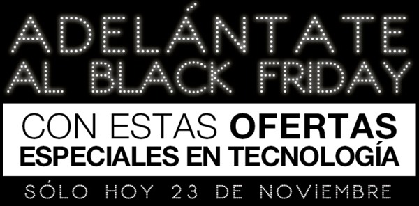 Las ofertas de tecnologí­a de FNAC antes de Black Friday