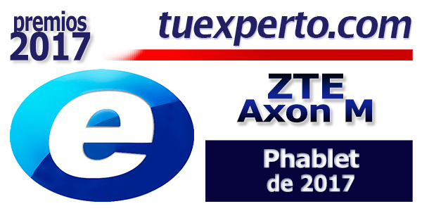 SELLO-ZTE-Axon-M Premios 2017