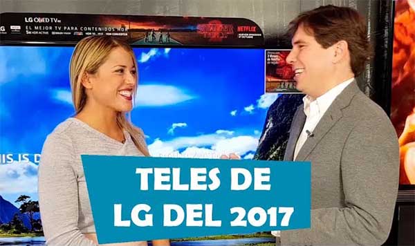 Así­ son los televisores OLED de LG de 2017, te lo mostramos en ví­deo