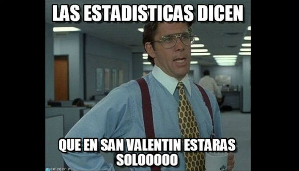 Los mejores memes para felicitar San Valentín 12 meme estadísticas