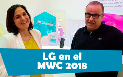 Así ha sido el paso de LG por el MWC 2018, te lo mostramos en vídeo