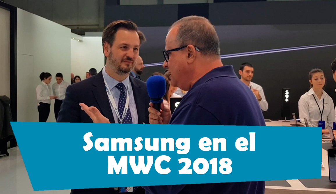 así ha sido el paso de Samsung por el MWC 2018