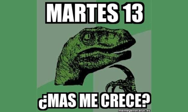 Los mejores memes de Martes 13 para compartir por WhatsApp