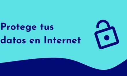 6 cosas que puedes hacer para proteger tus datos en Internet