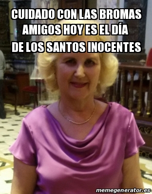 Los memes más graciosos del Día de los Santos Inocentes 10 inocentes 08