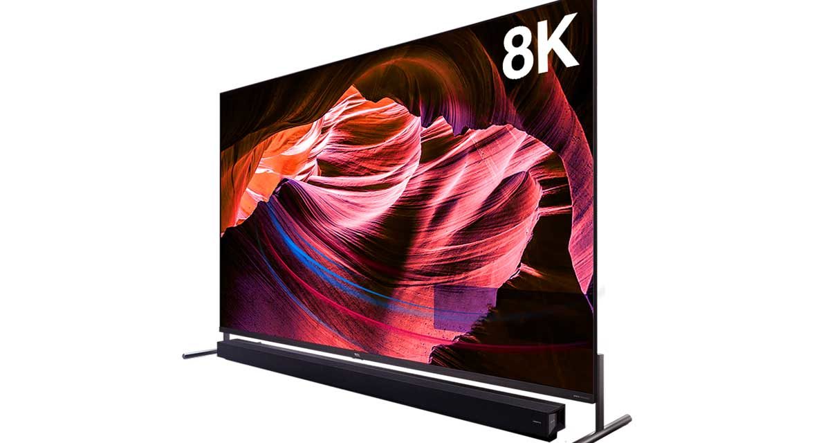 TCL se suma a la fiesta del 8K con sus nuevos televisores QLED