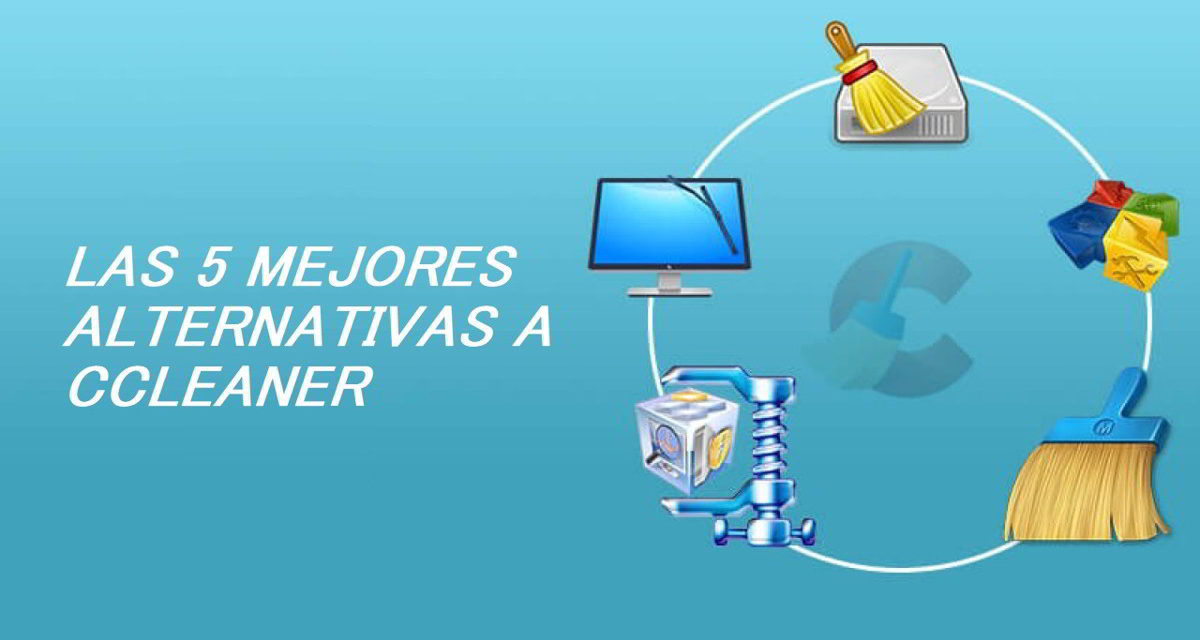 5 alternativas a CCleaner para limpiar y acelerar tu portátil gratis