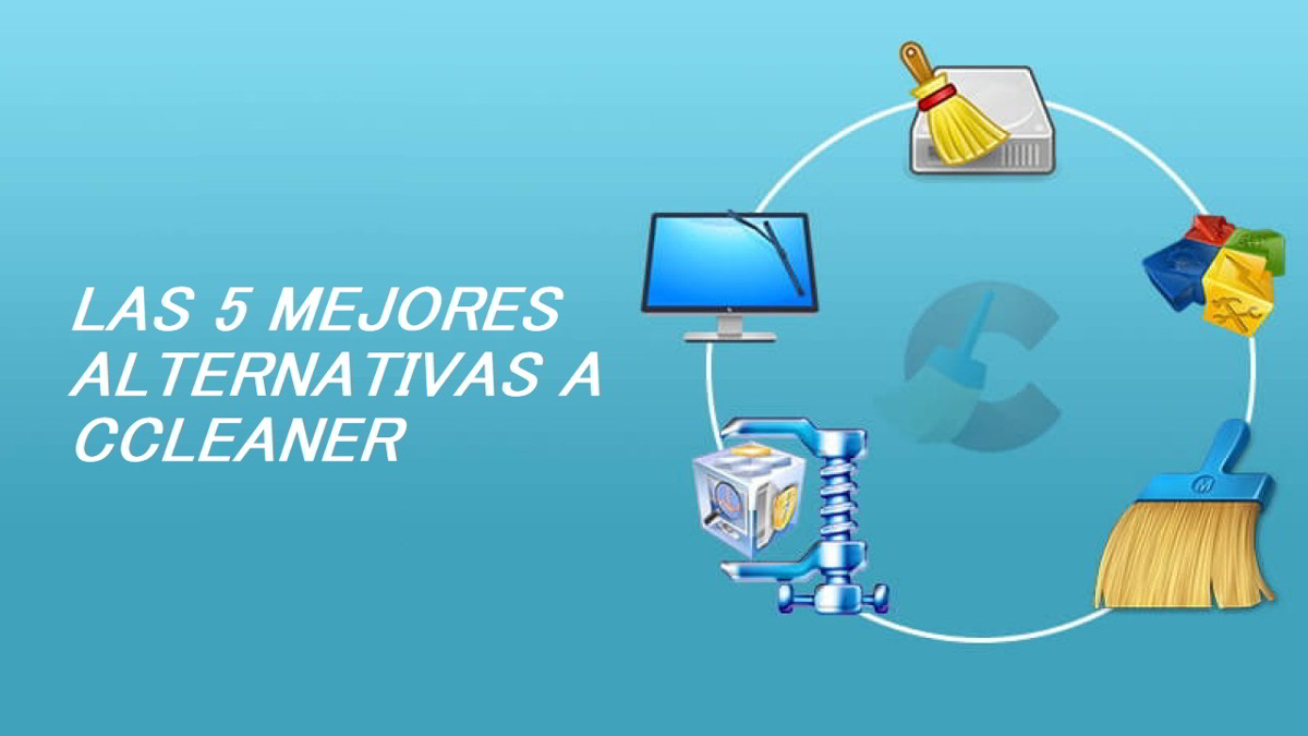 5 alternativas a CCleaner para limpiar y acelerar tu portátil gratis 1 5 alternativas a CCleaner para limpiar y acelerar tu portátil gratis