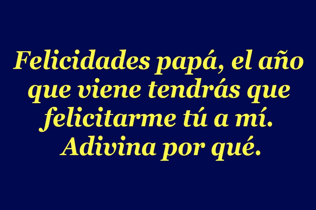 +40 mensajes y frases graciosas para el Día del Padre