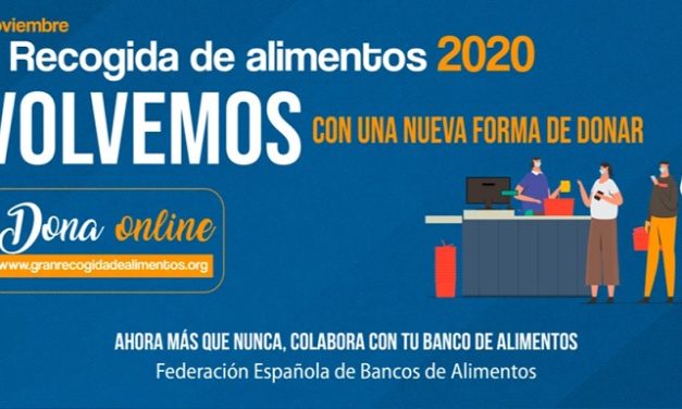 La Gran Recogida de Alimentos vuelve adaptada al coronavirus