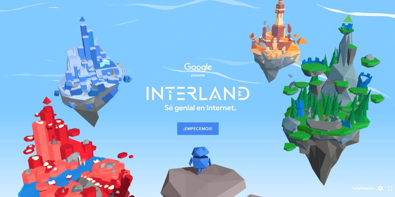 Google Interland, así es el juego de Google para enseñar a los pequeños a usar Internet