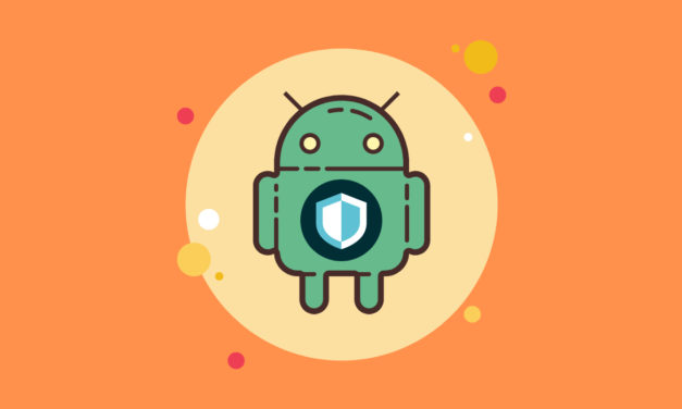 7 ajustes para proteger tu móvil Android de virus y robo de datos