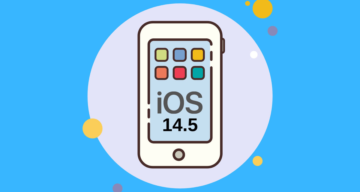 iOS 14.5: novedades y trucos para la nueva versión del iPhone y el iPad