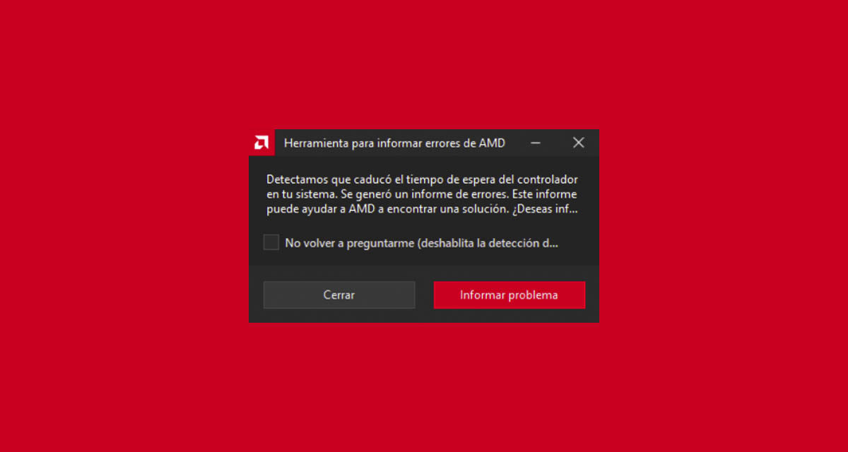 Cómo solucionar el error Caducó el tiempo de espera del controlador AMD en Windows 10