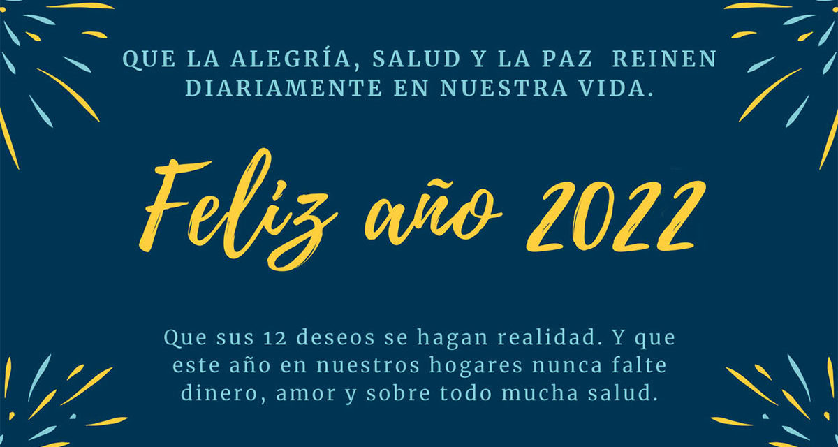 50 mensajes, felicitaciones y deseos para enviar en Año Nuevo 2022