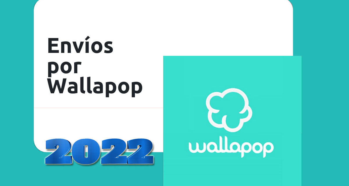 Wallapop en 2022: ¿Son fiables los envíos? ¿Cómo funcionan?