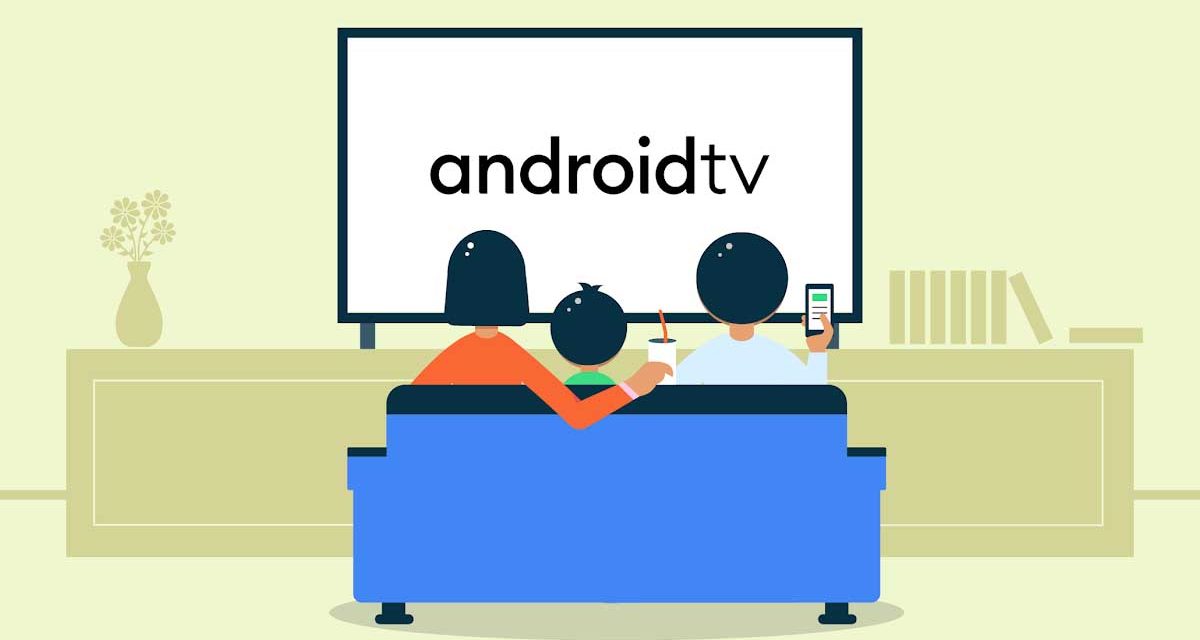 Estas son las diferencias entre Android TV y Google TV para las teles de última generación