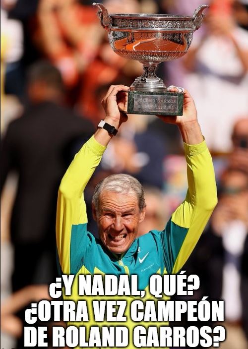 Los memes más divertidos del increíble Rafa Nadal, 14 veces campeón de Roland Garros 6