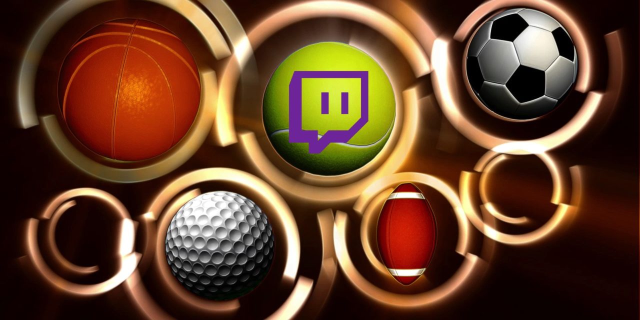 Los mejores canales de Twitch para enterarte de la actualidad deportiva