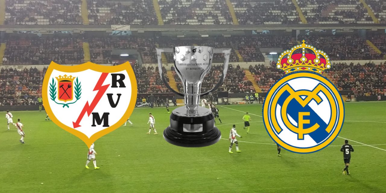 Horario y dónde ver por Internet el Rayo Vallecano-Real Madrid de Liga