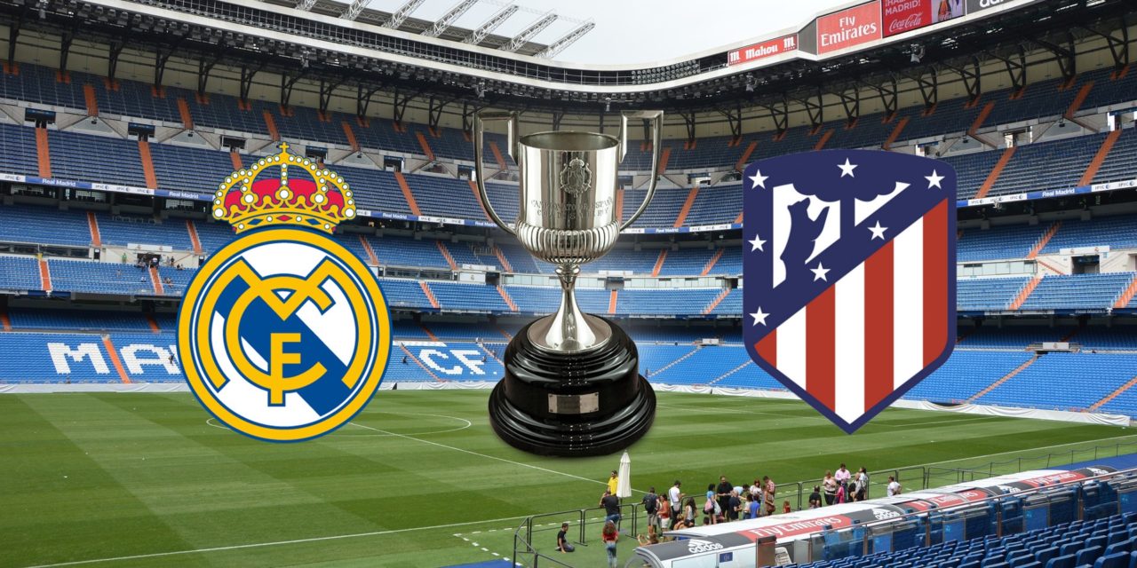 Horario y dónde ver gratis por Internet el Real Madrid-Atlético de Copa del Rey