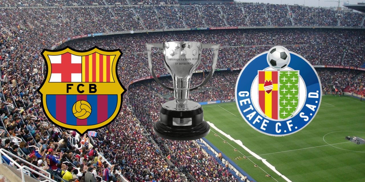 Horario y dónde ver por Internet el Barcelona-Getafe de Liga