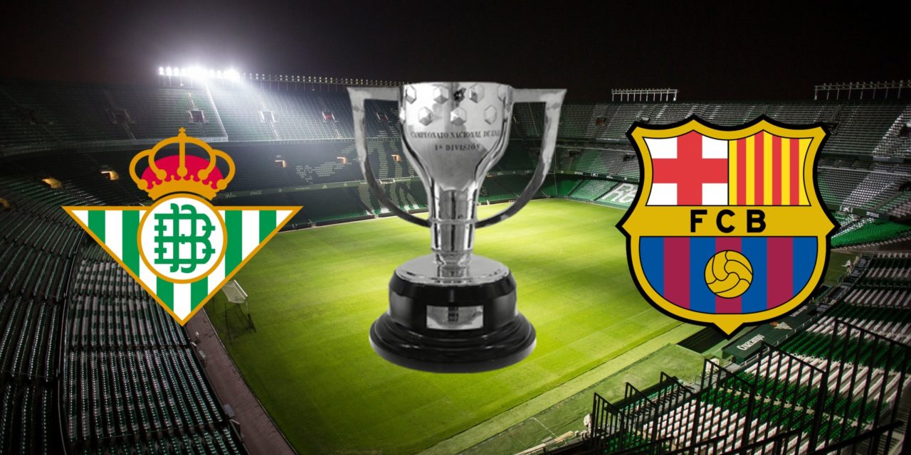 Horario y dónde ver por Internet el Betis-Barcelona de Liga