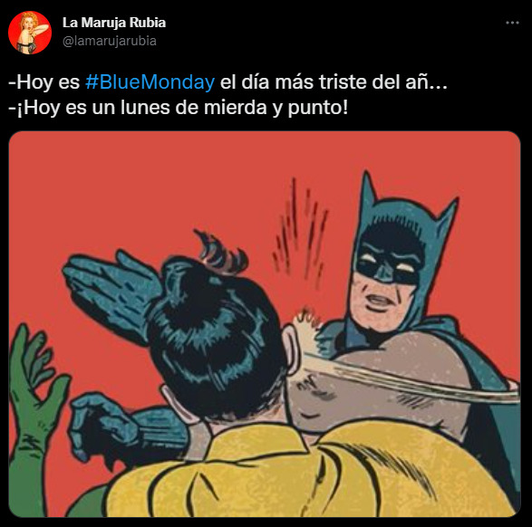 Los mejores memes sobre el Blue Monday o Lunes Azul, el día más triste del año 4