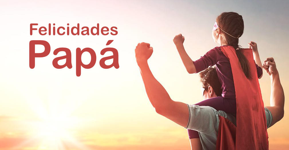 20 imágenes con felicitaciones y frases para el Día del Padre 13