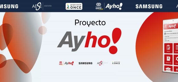 Samsung colabora con la Fundación Once para crear Ayho!, una app para trabajadores con discapacidad