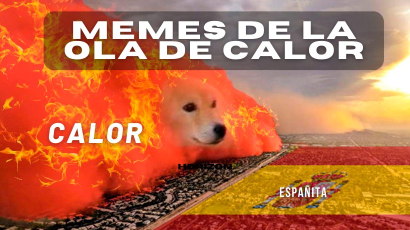 memes_de_la_ola_de_calor_julio_2022