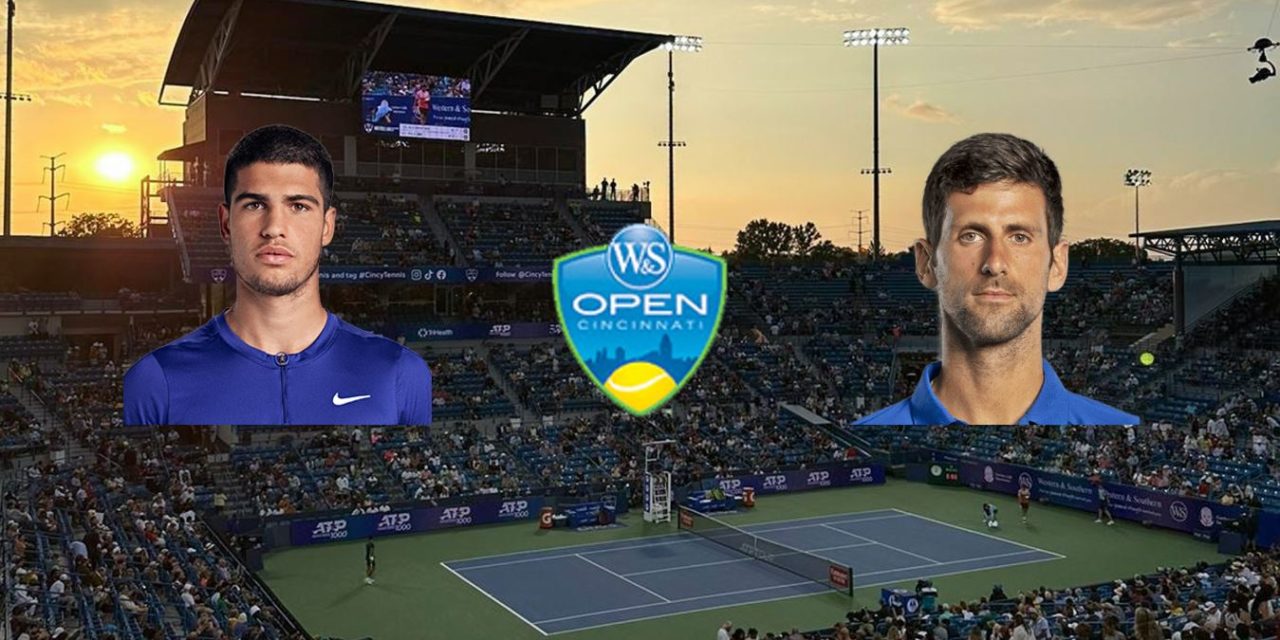 Carlos Alcaraz-Novak Djokovic, horario y dónde ver online la final del Masters 1000 de Cincinnati
