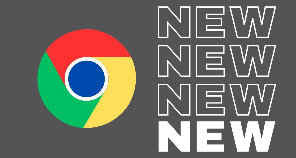 Esto es todo lo que va cambiar en el diseño de Google Chrome en las próximas semanas