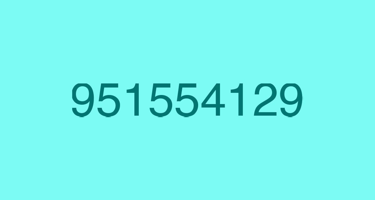 951554129, las llamadas de este número podrían ser un fraude
