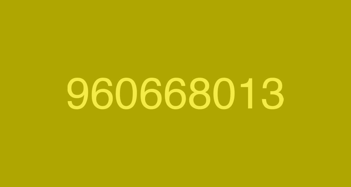 960668013, muchísimo cuidado con este número por presunto fraude