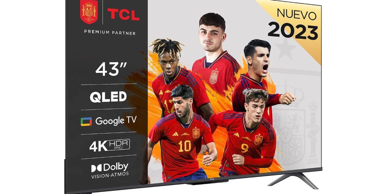 Este televisor de TCL cuesta menos de 400 euros y tiene lo que necesitas para ver la nueva TDT