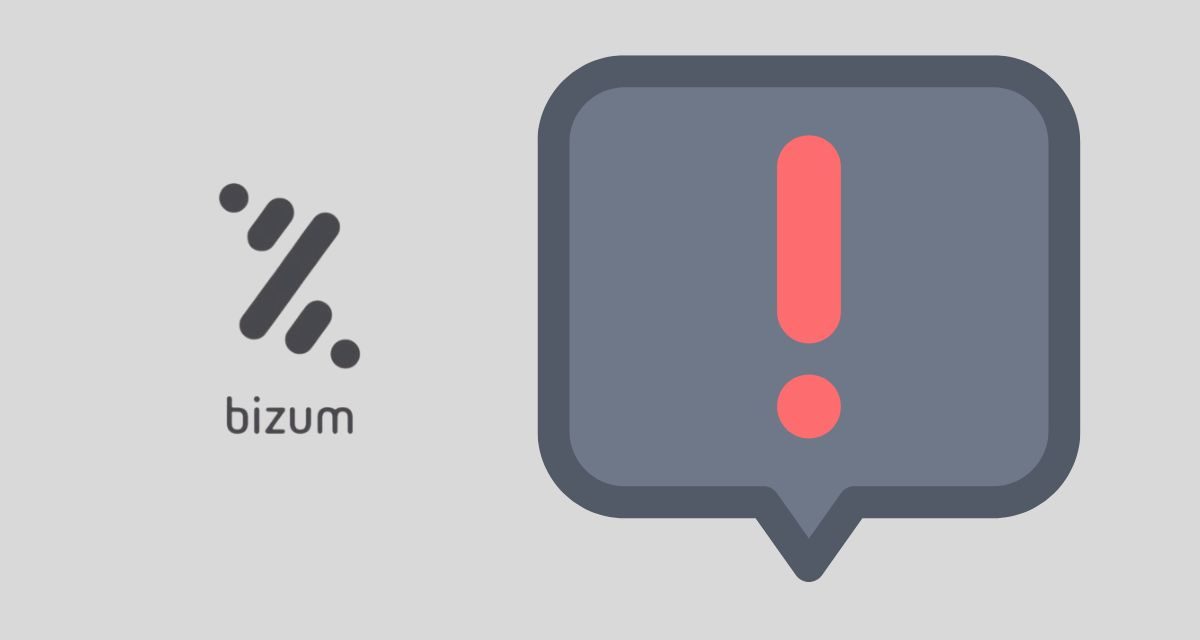 5 problemas comunes de Bizum y su solución: ¿qué hago si no funciona?