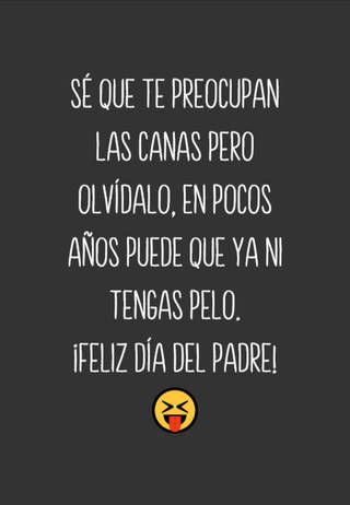 Los memes más divertidos para celebrar el Día del Padre por WhatsApp 16