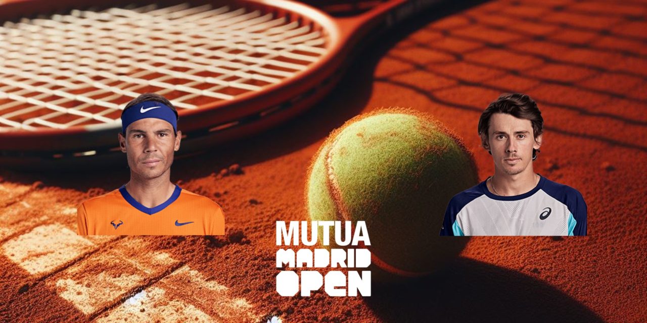 Horario y dónde ver gratis por Internet el Rafa Nadal-Alex de Miñaur en el Mutua Madrid Open