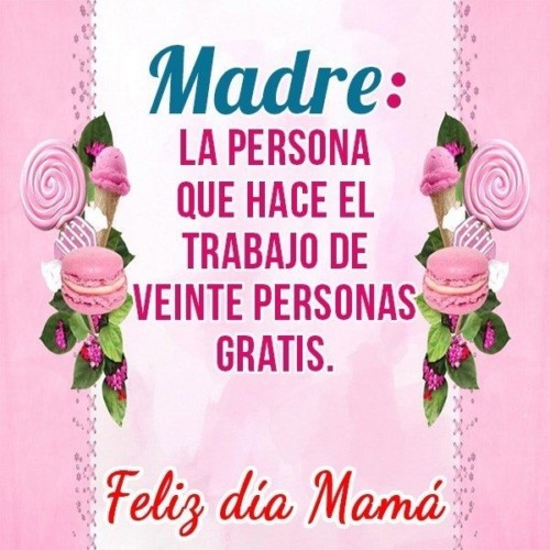 115 mensajes e imágenes de WhatsApp para felicitar el Día de la Madre 12 imagenes de WhatsApp para felicitar el Dia de la Madre-15