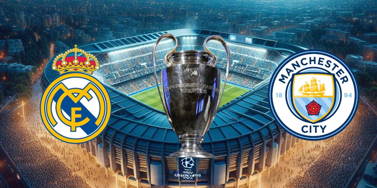 Real Madrid-Manchester City, horario y dónde ver online los cuartos de final de la Champions League