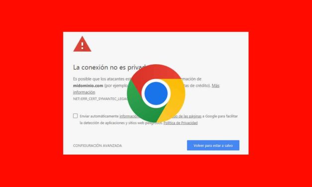 «La conexión no es segura», qué significa y cómo solucionar este problema en Google Chrome